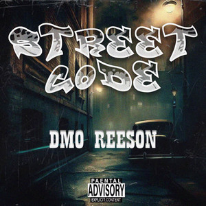 Dmo Reeson - Street Code