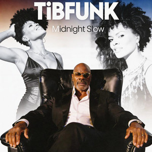 Midnight Slow by TibFUNK
