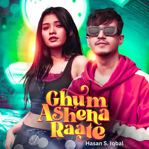 Hasan S. Iqbal - Ghum Ashena Raate (Speed Up)