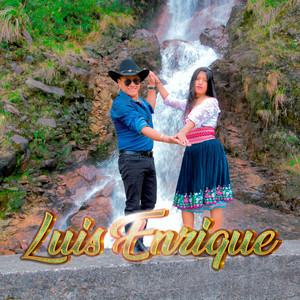 LUIS ENRIQUE - Kungaringui Warmi