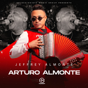 Jeffrey Almonte - Arturo Almonte