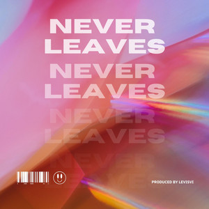 Never Leaves by Tameron
