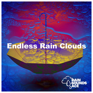 Endless Rain Clouds