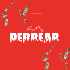 Perrear by MONEYCLORY