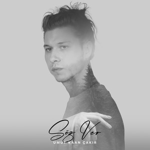 Umut Kaan Çakır - Söz Ver