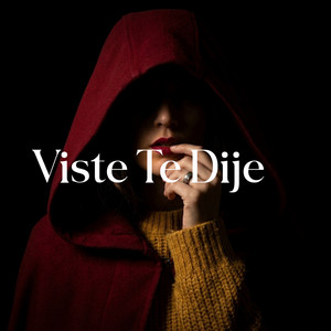VISTE TE DIJE by Jodykin RD