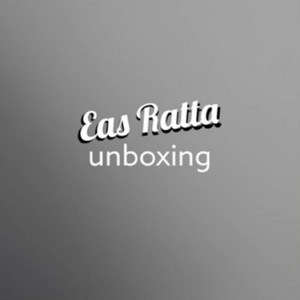 eas Ratta - Unboxing
