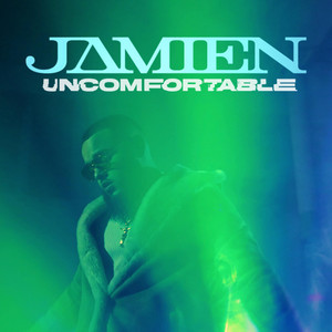 Uncomfortable by Jamien