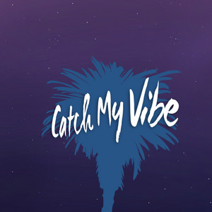 Catch My Vibe by BRANDONDAVID, Tommy Royale