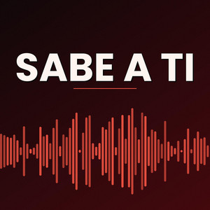 SABE A TI by jose dr