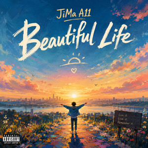 Beautiful Life by Jima