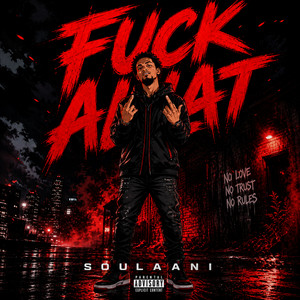 Fuck Allat by Soulaani