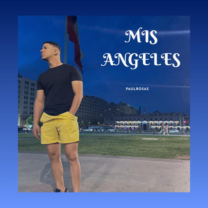 MIS ANGELES by PAULROSAS