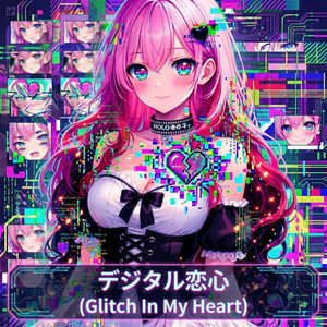 Glitch In My Heart by Holo Miyoko