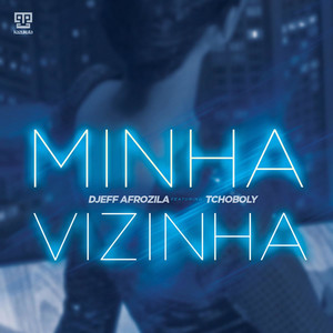 Minha Vizinha - Instrumental by Djeff cover art