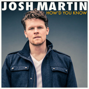 How'd You Know — cover art by Josh Martin