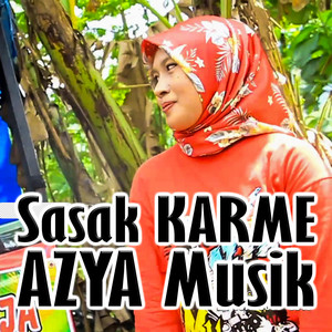 Sasak KARME Azya Musik