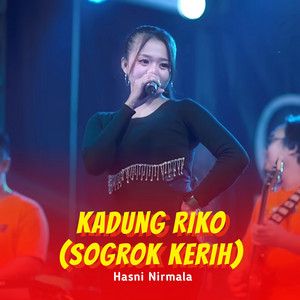 Hasni Nirmala - Kadung Riko (Sogrok Kerih)