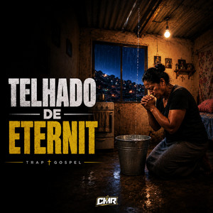 Telhado de Eternit by Cristo Move Rap