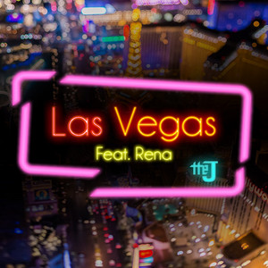 the J - Las Vegas (feat. Rena)