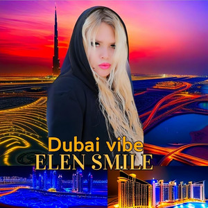 Dubai Vibe