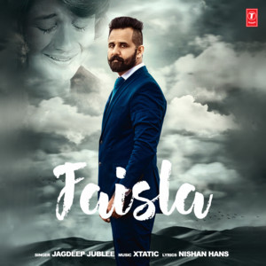 Faisla by Jagdeep Jublee