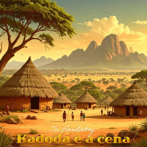 Sr Hardieboy - Kadoda é a cena