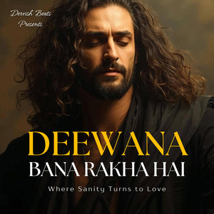 Deewana Bana Rakha hai | From Qawwali to Trance by DervishBeats