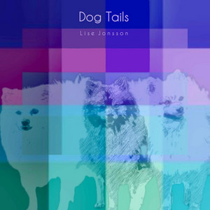 Dog Tails by Lise Jonsson