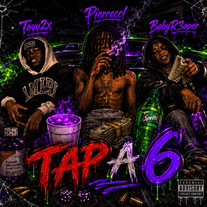 Tap A 6 by Tayy2x, Pierreccl, BabyR3aper