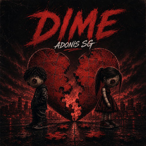 Dime by ADONIS SG