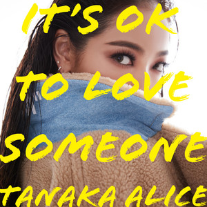 It's OK to Love Someone