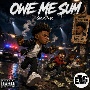 Owe Me Sum by Quez2rr