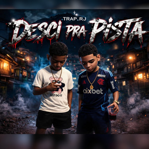 Desci Pra Pista by Kl souza, Bryanzin