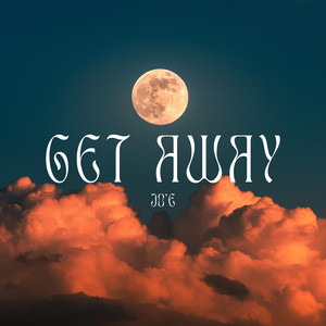 Jo'e - Get Away