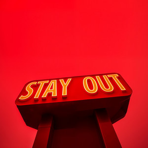 STAY OUT by Colt Harlen