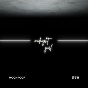 Midnight Girl by Moonroof