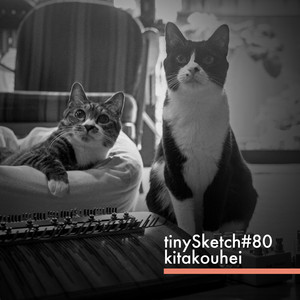 tinySketch #80 by kita kouhei