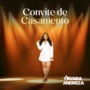 Tayara Andreza - Convite de Casamento
