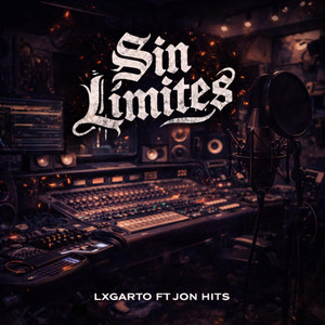 Sin Limites by Lxgarto, Jon Hits