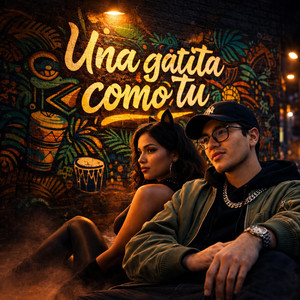 Una Gatita Como Tu by Raul Romero