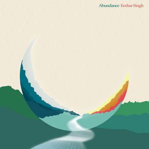 Abundance by Eeshar Singh, Satwinder Pal Singh, Scottish Session Orchestra