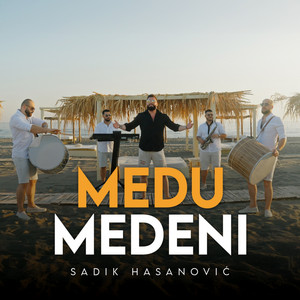 Medu medeni by Sadik Hasanović