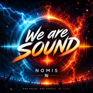 We are Sound by Nomis