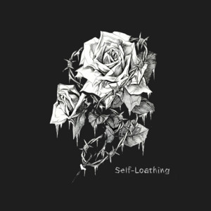 Self-Loathing by KEEP FROZEN