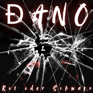 Rot oder Schwarz by Dano