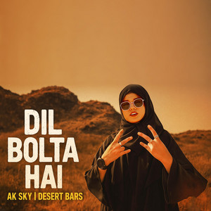 Dark Street - Dil Boltha Hai (feat. AK SKY )