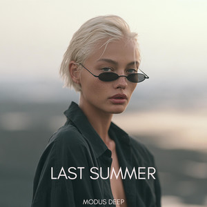 Last Summer by MODUS DEEP