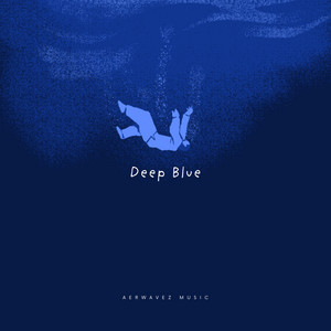 Deep Blue by Aerwavez Music
