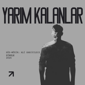 Yarım Kalanlar by Bir Şarkı Kadar